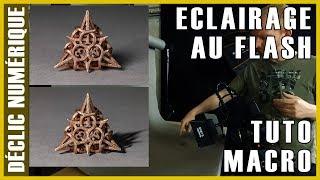 Tuto Photo Macro - Eclairage au flash