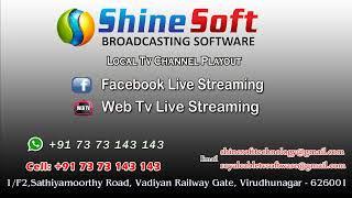 Playout software for local channel in tamil language shinesoft low budget Cell: +91 73 73 143 143