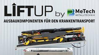 LiftUp by PB MeTech - Ausbaukomponenten für den Krankentransport