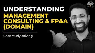 What Is Consulting (Management Consulting | FP&A Explained for Beginners) | CA Shivam Palan