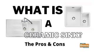 What is a Ceramic Sink? Discussing the Pros and Cons