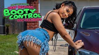 Trap Beckham ft Erica Banks "Booty Control" (Official Video)