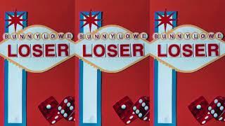 Bunny Lowe- Loser (Official Visualizer)