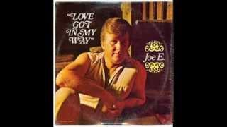 Joe E. - It's always been you