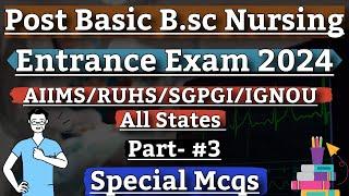 Post Basic Bsc Nursing Entrance Exam Preparation 2024 // Nursing Exam Special Mcqs @NursingNotes20