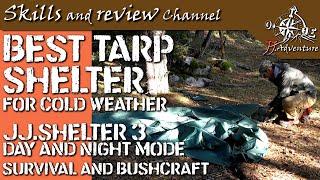   BEST Tarp Shelter for Cold Weather | ️  Refugio con Tarp para mal Tiempo | JJ.Shelter3