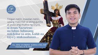 Mabuting Balita l Enero 9, 2025 – Huwebes | Kapistahan ng Nuestro Padre Hesus Nazareno