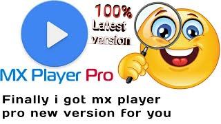 mx player pro apk latest download