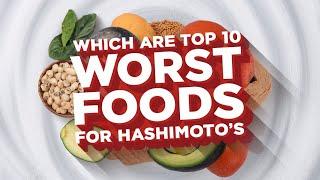 Top 10 WORST Foods for Hashimoto's and Thyroid Health! | Thyroid | Hypothyroidism | Hyperthyroidism