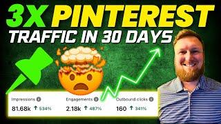 3X Pinterest Traffic in 30 Days: The Secret Strategy Revealed