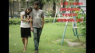 ||OPORADHI||FILM BY INDRANIL DEY||SONG BY ARMAN ALIF||