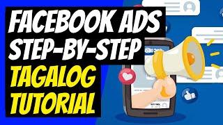 Facebook Ads Tagalog Tutorial Step-By-Step | Lookalike Audience Facebook Tagalog | Illustrados