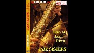 Jazz Sisters  - Fly me to the moon