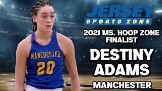 Destiny Adams | Manchester Twp. | Senior Year Highlights | 2021 JSZ Miss Hoop Zone Finalist