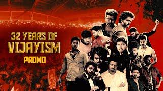 32 Years of VIJAYISM | Thalapathy Vijay Special Promo