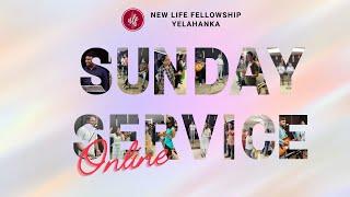 Sunday Worship Online | New Life Fellowship Yelahanka | 23-10-22