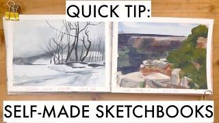 Self-made Sketchbooks - Sketching Quick Tip