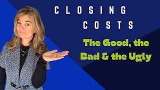 How much are closing costs in Texas | The Good, the Bad & the Ugly