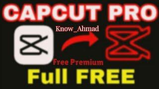 #capcut Premium Free All tools unlocks for #TikTok video #memes.Know Ahmad giveway all subscribers.