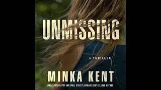 Minka Kent - Unmissing | Audiobook Mystery, Suspense, Thriller