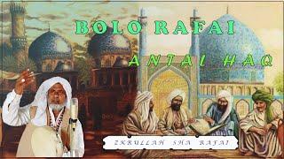 New Rifai Kalaam || Bolo Rafai Antal Haq || Zikrullha sha Rafai qawali