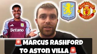 Fabrizio Romano: Marcus Rashford SIGNS for Aston Villa ! HERE WE GO!