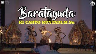 BARATAYUDA JAYA BINANGUN - Ki Cahyo Kuntadi,M.Sn.