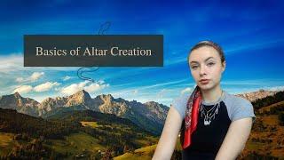 Basics of Altar Creation