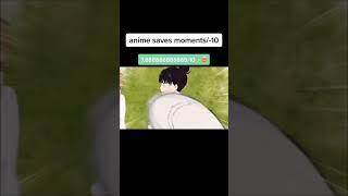 Best Of Anime | Anime saves Moment | Noir XTok #short