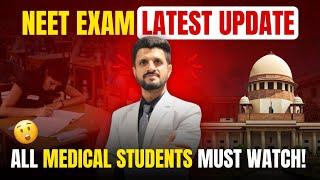 NEET Exam Latest Update | NEET Supreme Court Latest News | NMC Latest Guidelines | NIOS New Update