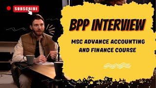 BPP Interview || MSc Advance Accounting and Finance Course (ACCA) || BPP Admission