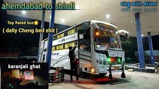 Bus journey ahemdabad to shirdi | vlog with driver  |  veer travels Ashok Leyland ️ Cabin journey