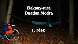 Bakony-túra Duatlon Módra 1.rész