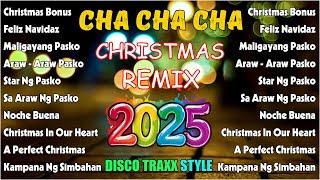 CHRISTMAS CHA CHA DANCE MIX - Christmas Songs Nonstop Cha Cha Remix 2025 -  PASKONG PINOY REMIX