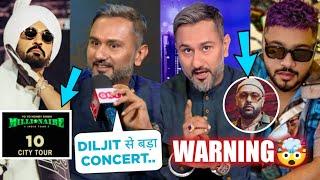 MILLIONAIRE INDIA TOUR  YO YO HONEY SINGH WARN!NG TO BADSHAH RAFTAAR, DILJIT DOSANJH, AP DHILLON