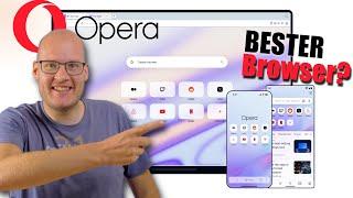 Bester Browser?! Schnell, Sicher & Schlau durch AI - Opera Browser im Check!