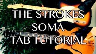 Soma - The Strokes ( Guitar Tab Tutorial & Cover )