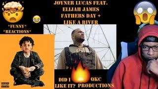 Joyner Lucas - Father's Day (Skit) + Like A River Feat. Elijah James - Evolution - REACTION