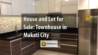 House and Lot for Sale: Townhouse in Makati City