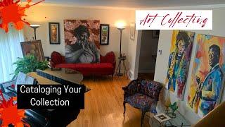 How to Catalog your Art Collection: A Step-by-Step Guide