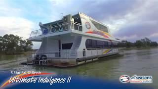 Ultimate Indulgence II Houseboat  - All Seasons Houseboats Mildura