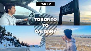 TORONTO TO CALGARY | ROAD TRIP | FINALLY REACHED ALBERTA