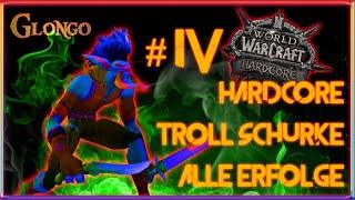 Hardcore WOW - Schurke I Alle Erfolge I #4