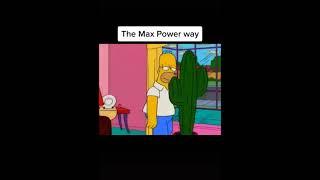 The Max Power Way! #shorts #simpsons