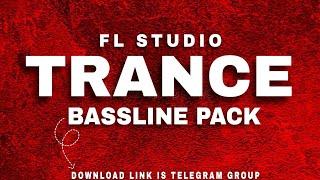 Fl Studio Sample Pack || Trance Bassline  Bassline pack | Fl Studio bassline #bassline #flstudio 