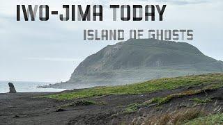 What Iwo-Jima Looks Like Today