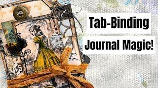 Tab-Binding Journal: Step-by-Step Tutoria (Kind of...)