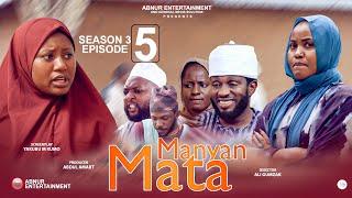 MANYAN MATA SEASON 3 EPISODE 5