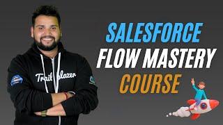 The Complete Salesforce Flow Bootcamp | Salesforce Geek