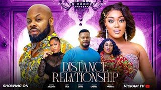 DISTANCE RELATIONSHIP- KACHI NNOCHIRI, OBY TITUS, PEGGY OVIRE, VIVIAN GABRIEL, KELLY ANEKWE